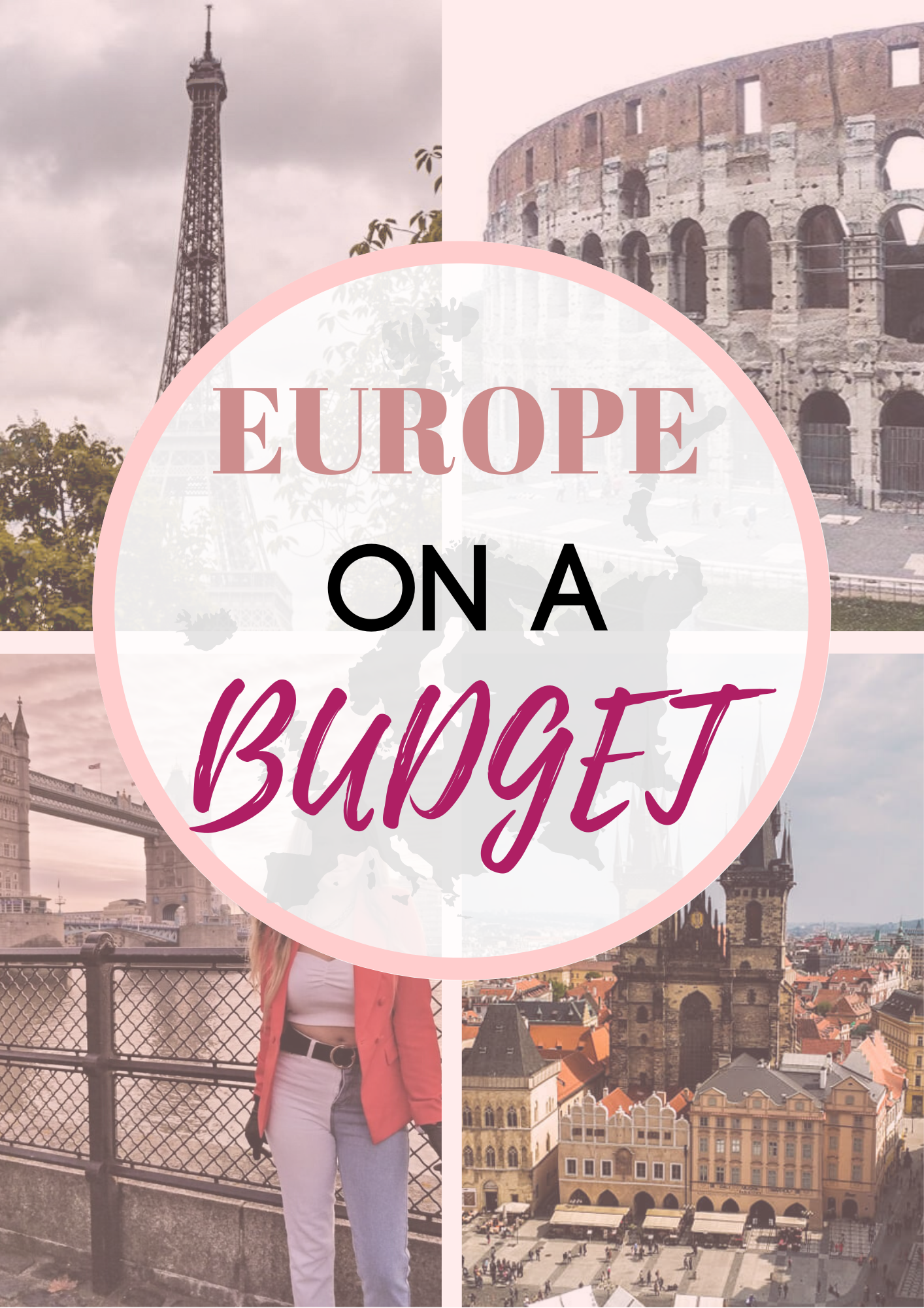 Europe On A Budget Travel By Maya